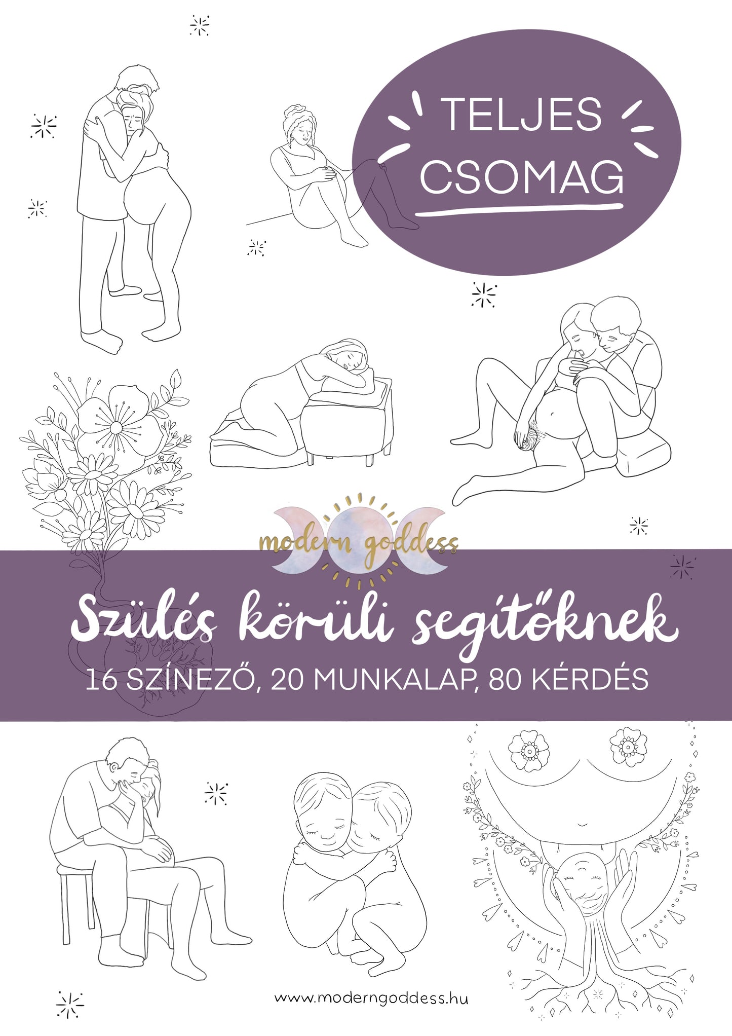 Várandósság és Szülés TELJES CSOMAG SZÜLÉS KÖRÜLI SEGÍTŐKNEK